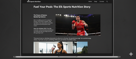 "Fuel Your Peak: The Elk Sports Nutrition Story" - ELK SPORTS NUTRITION